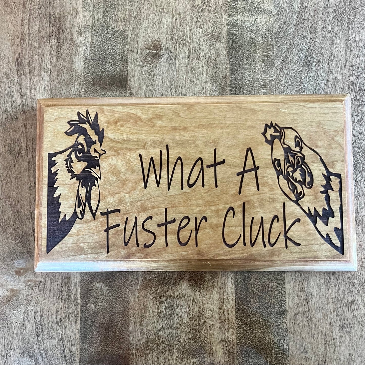 What a Fuster cluck sign